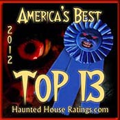 HauntedHouseRatings.com Top 13 2012